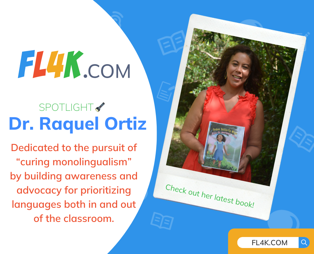 Spotlight: Dr. Raquel Ortiz, curing monolingualism